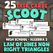 Law of Sines Non Right Triangles SCOOT TASK CARDS Math Game - No Prep Algebra 2