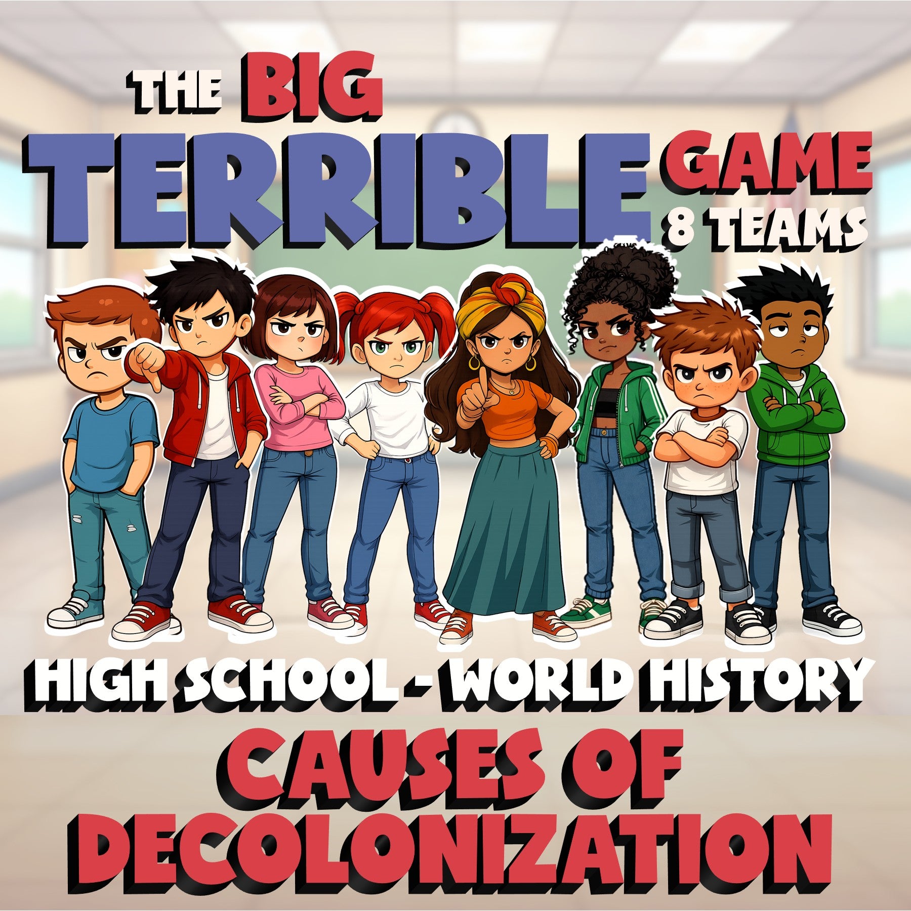 Causes of Decolonization BIG TERRIBLE GAME - No Prep World History Review