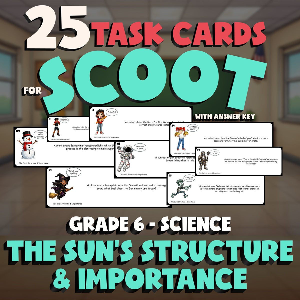 The Sun’s Structure & Importance SCOOT TASK CARDS Science Game - No Prep Grade 6