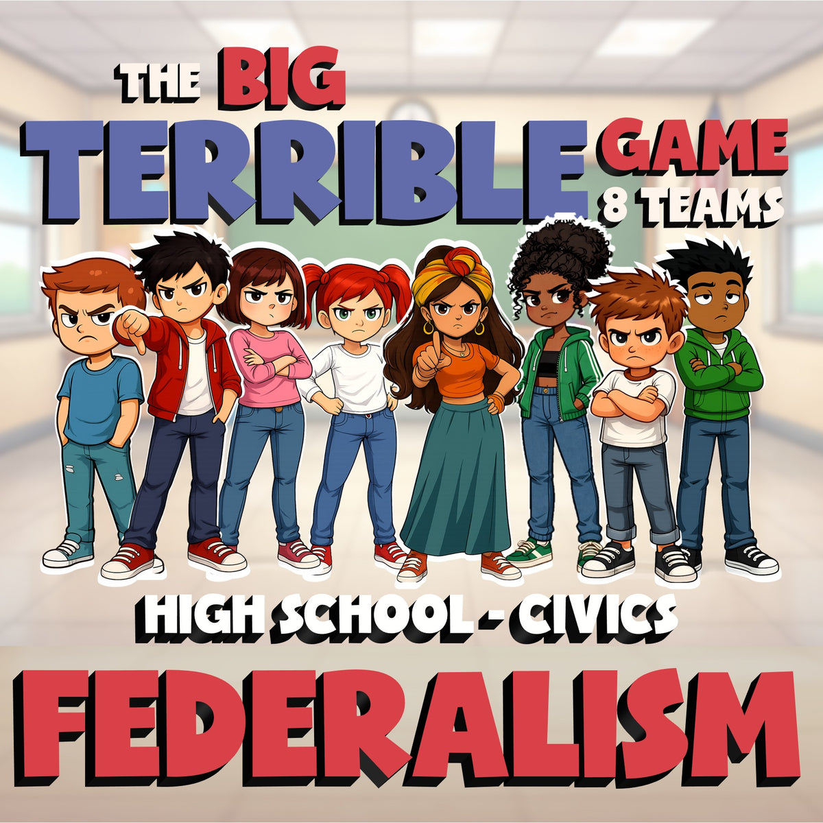 Federalism BIG TERRIBLE GAME - No Prep Civics Review Activity