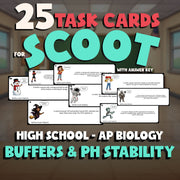 Buffers & pH Stability SCOOT TASK CARDS Science Game - No Prep AP Biology Review