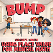 Using Place Value for Mental Math BUMP Math Game - No Prep Grade 4 Review