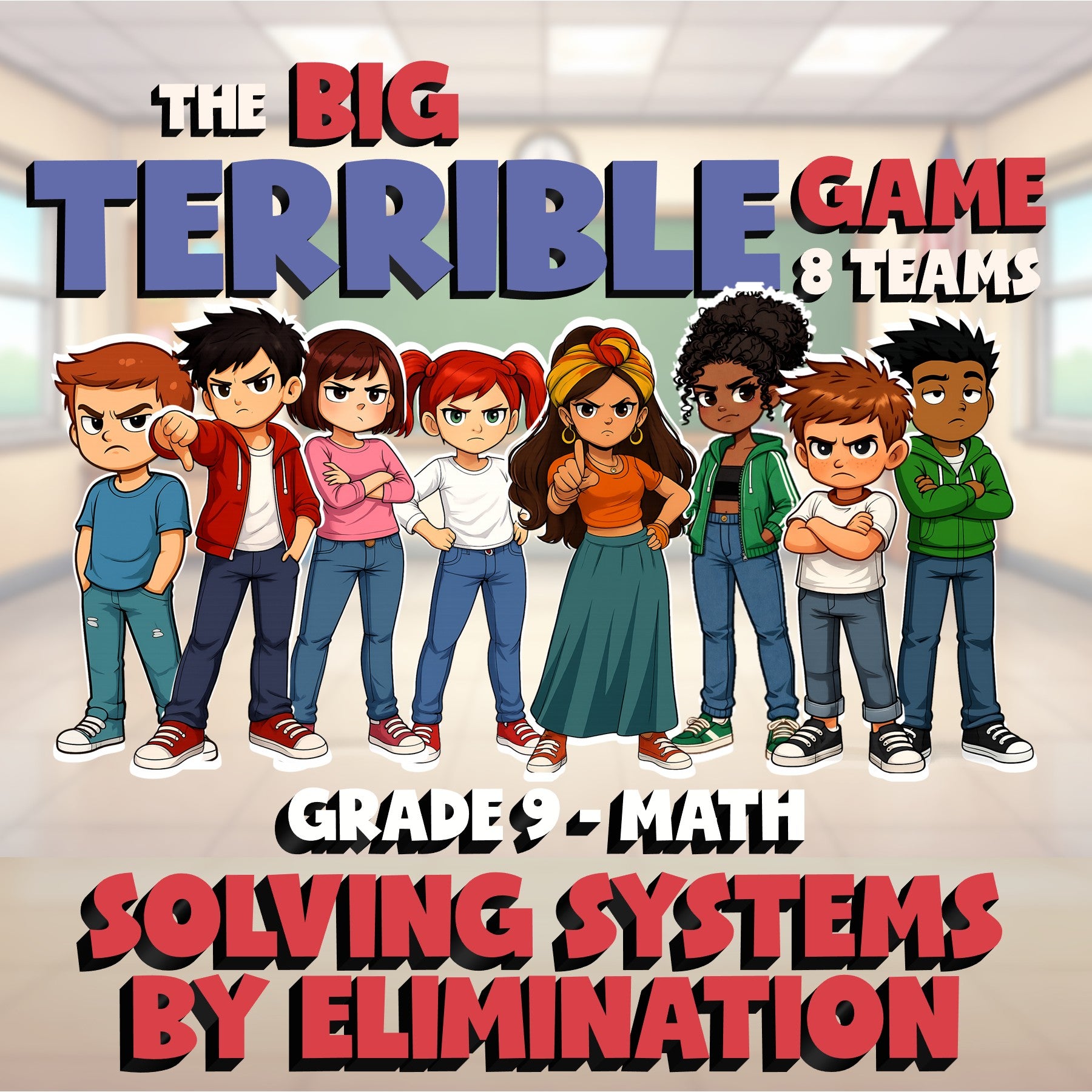 Solving Systems by Elimination BIG TERRIBLE GAME - No Prep Grade 9 Math Review