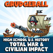 Total War & Civilian Impact GRUDGEBALL U.S. History Game - No Prep Review
