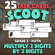 Multiply 3 Digits by 2 Digits SCOOT TASK CARDS Math Game - No Prep Grade 5