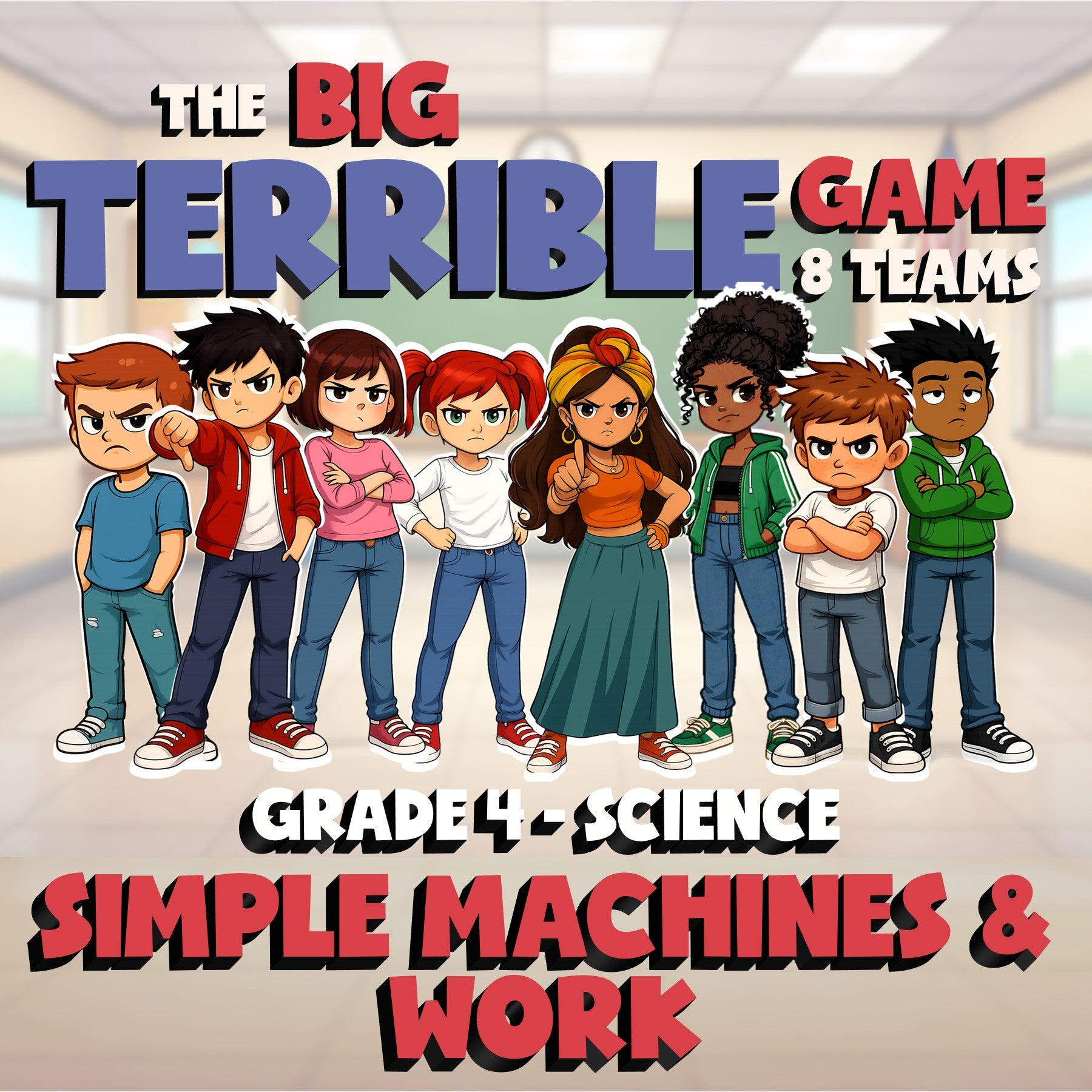 Simple Machines & Work BIG TERRIBLE GAME - No Prep Grade 4 Science Review