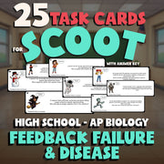 Feedback Failure & Disease SCOOT TASK CARDS Science Game - No Prep AP Biology