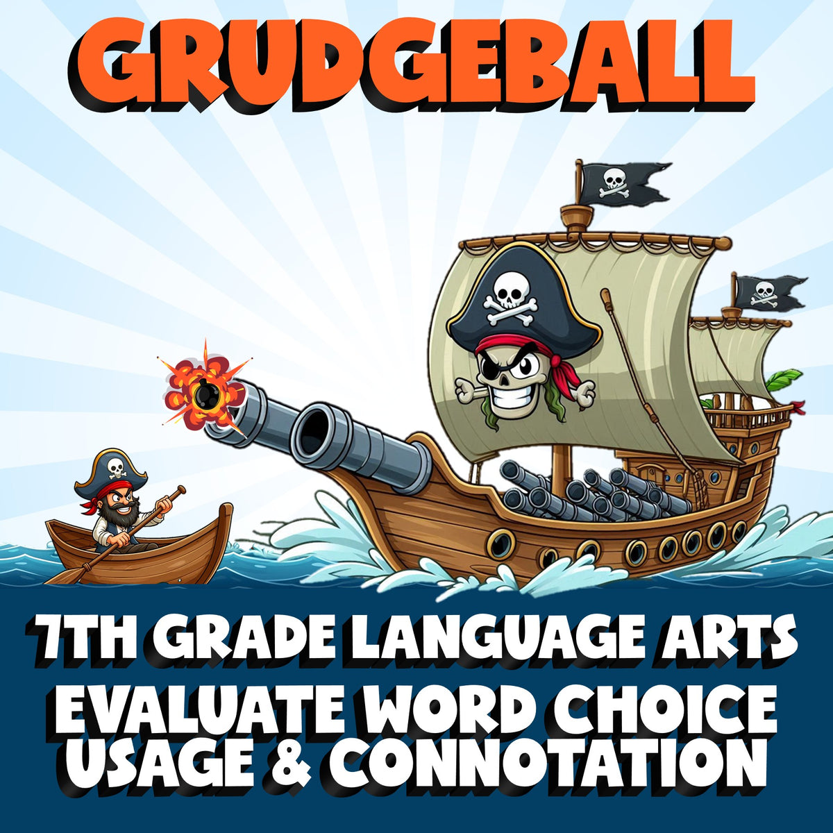 Evaluate Word Choice Usage & Connotation GRUDGEBALL ELA Game - No Prep Grade 7