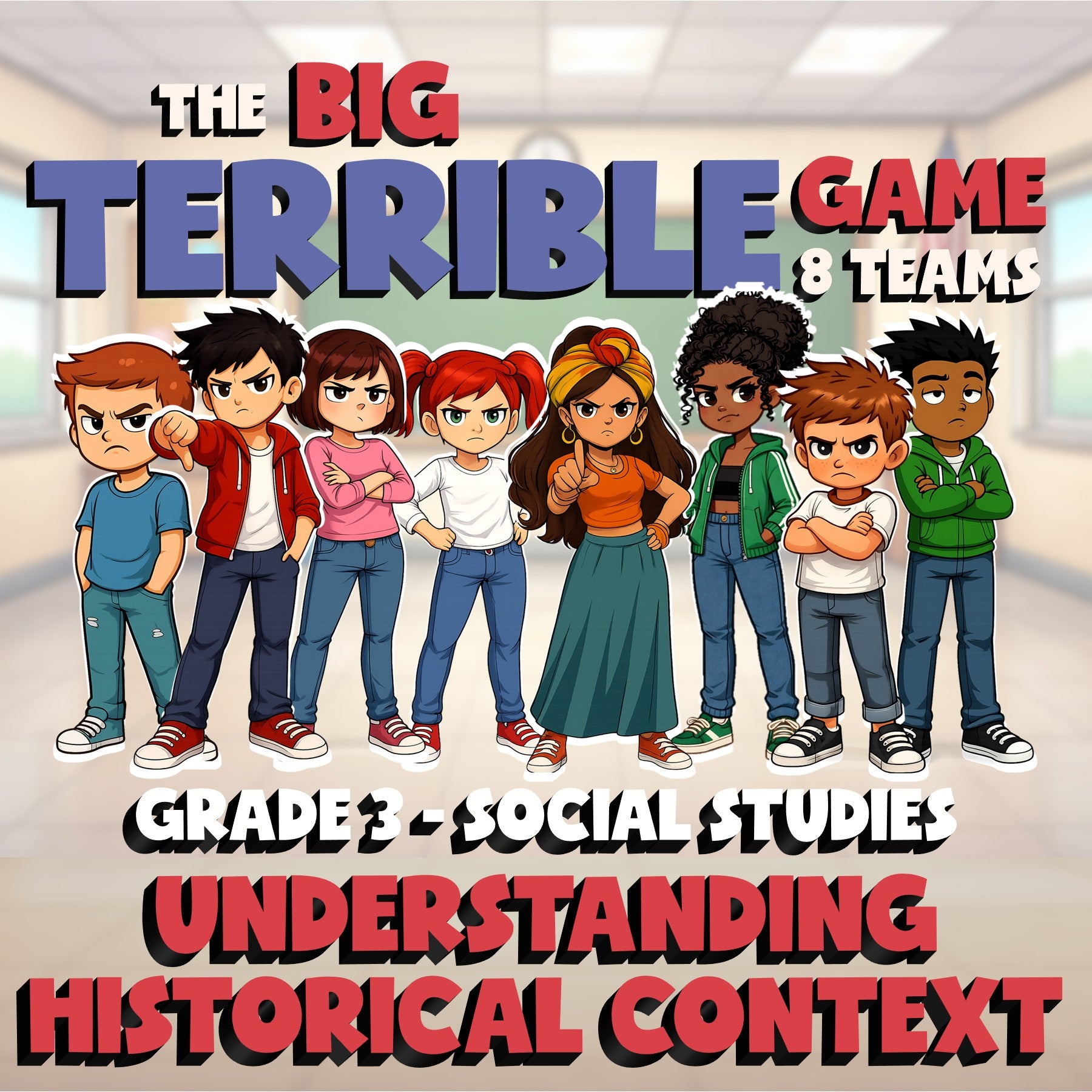 Understanding Historical Context BIG TERRIBLE GAME - Grade 3 Socials Review