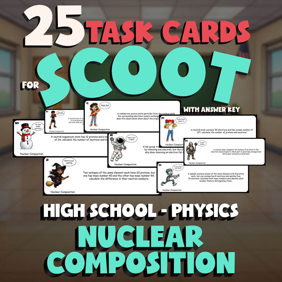 Nuclear Composition SCOOT TASK CARDS Science Game - No Prep Physics Review