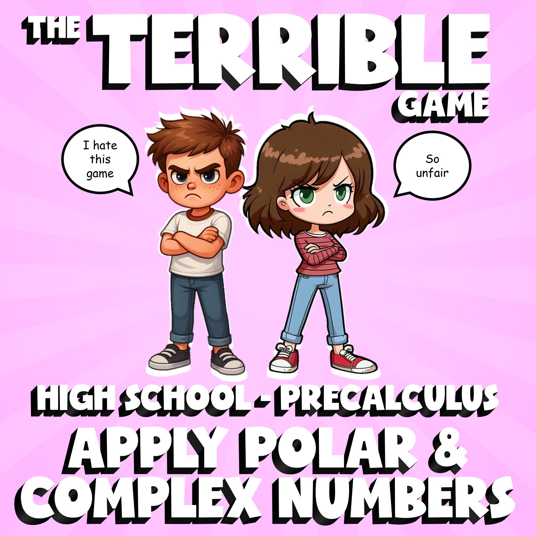 Apply Polar & Complex Numbers THE TERRIBLE GAME - PreCalculus Math Review