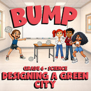Designing a Green City BUMP Science Game - No Prep Grade 6 Review Activity