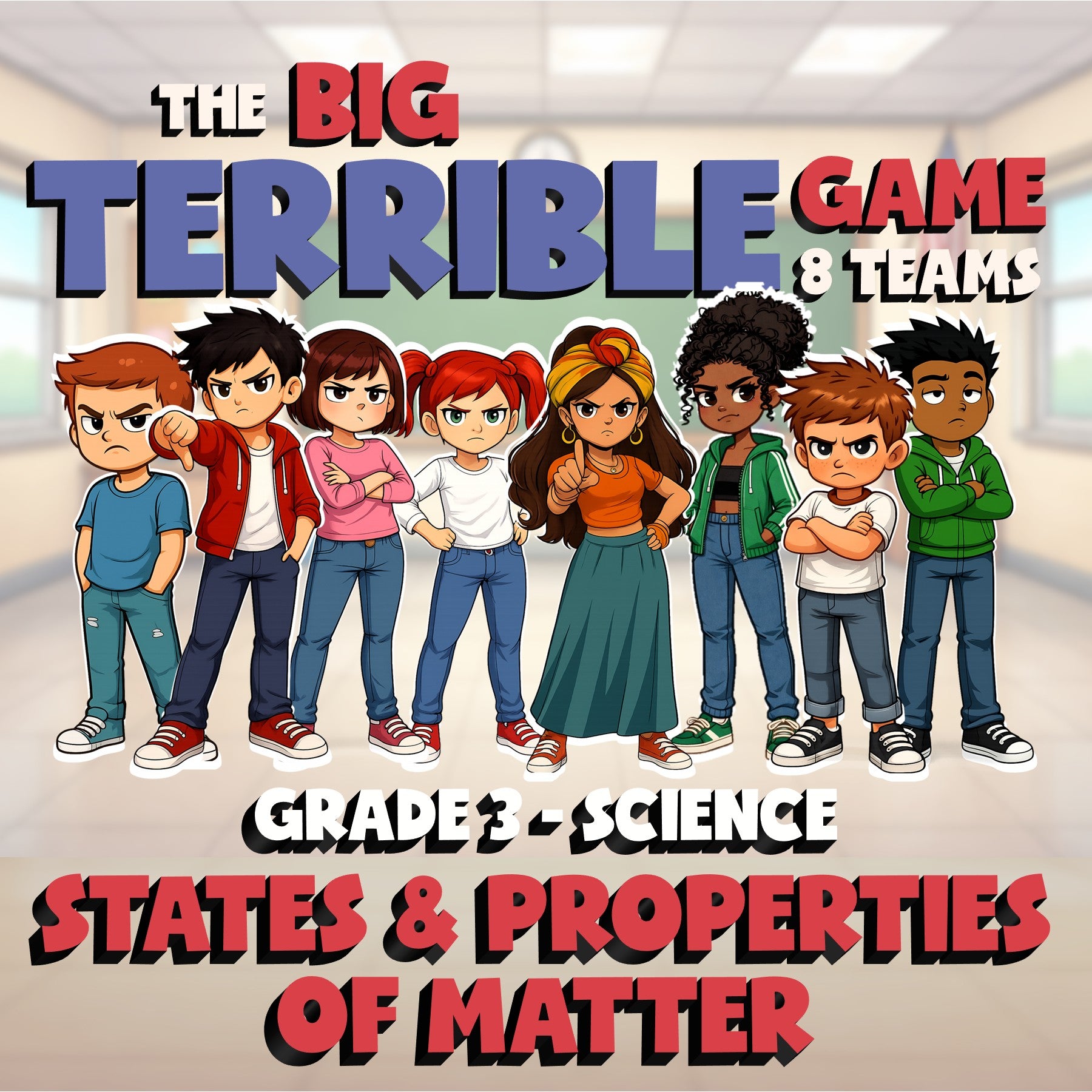 States & Properties of Matter BIG TERRIBLE GAME - No Prep Grade 3 Science Review