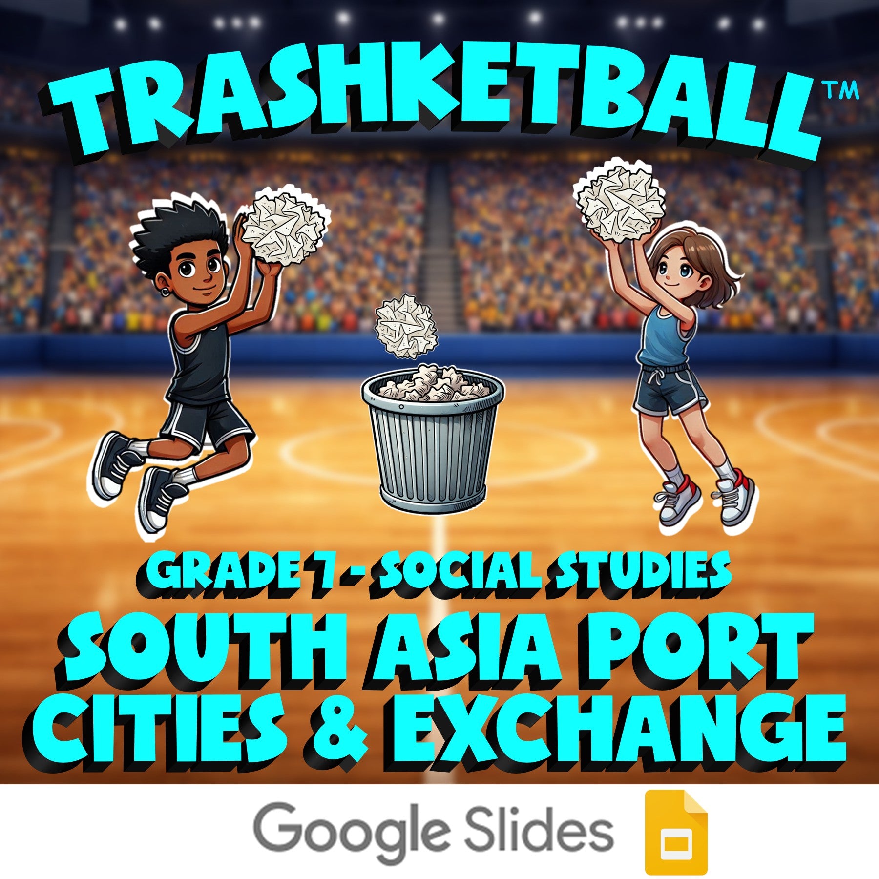 South Asia Port Cities & Exchange TRASHKETBALL Socials Game - No Prep Grade 7