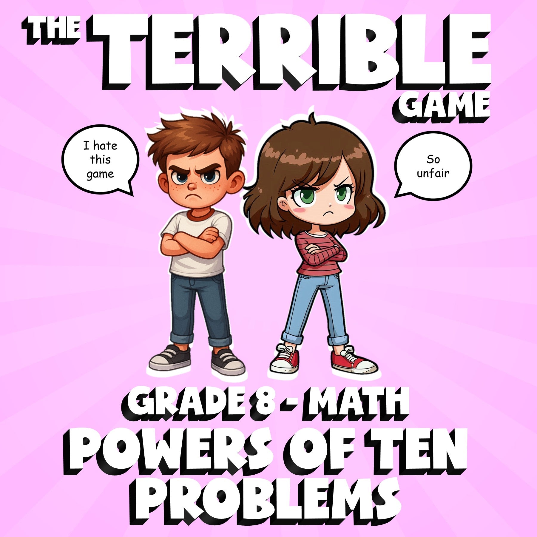 Powers of Ten Problems THE TERRIBLE GAME - No Prep Grade 8 Math Review Activity