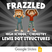 Lewis Dot Structures FRAZZLED Science Game - No Prep Chemistry Review Activity