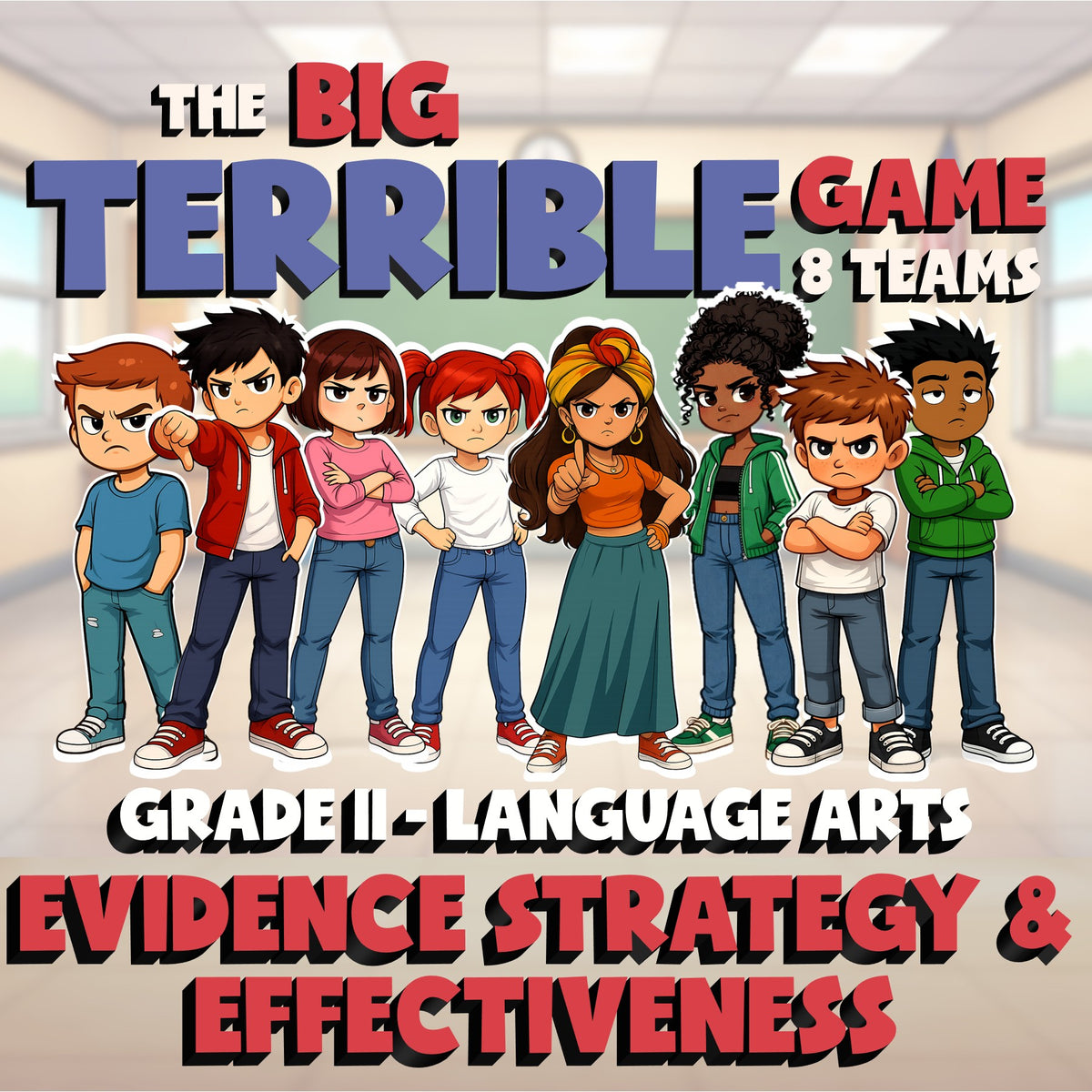 Evidence Strategy & Effectiveness BIG TERRIBLE GAME - Grade 11 ELA Review