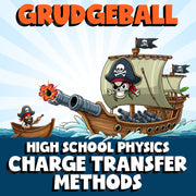 Charge Transfer Methods GRUDGEBALL Science Game - No Prep Physics Review