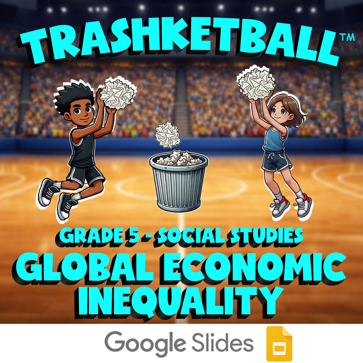 Global Economic Inequality TRASHKETBALL Socials Game - No Prep Grade 5 Review