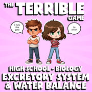 Excretory System & Water Balance THE TERRIBLE GAME - Biology Science Review