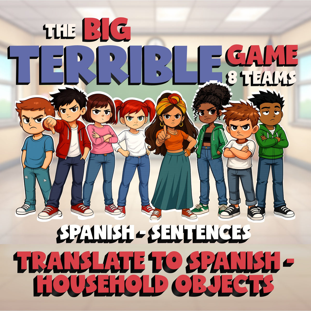 Translate to Spanish - Household Objects BIG TERRIBLE GAME - Spanish Exercise