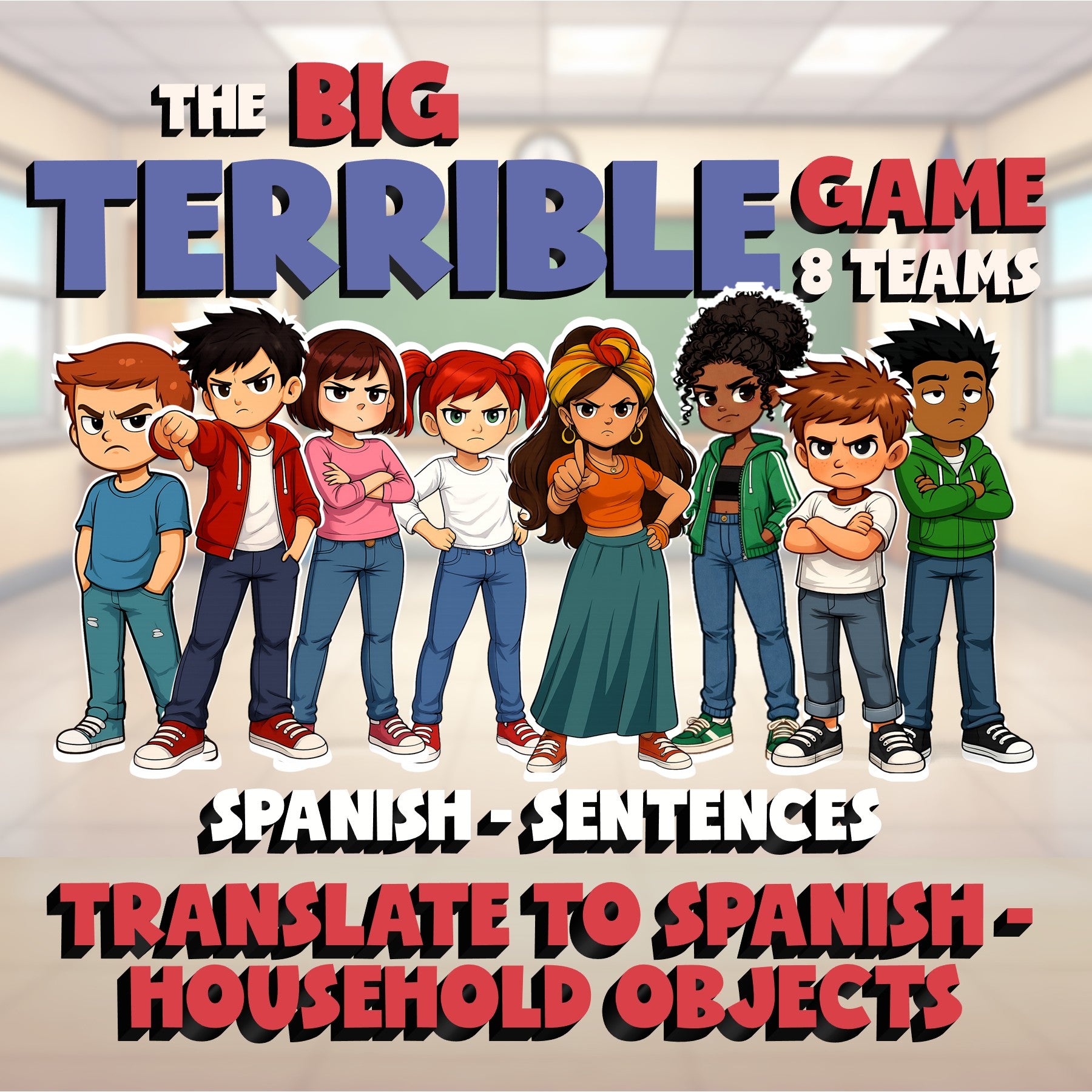Translate to Spanish - Household Objects BIG TERRIBLE GAME - Spanish Exercise