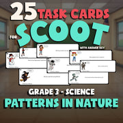 Patterns in Nature SCOOT TASK CARDS Science Game - No Prep Grade 3 Review