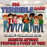 Analyze Author Purpose & Point of View BIG TERRIBLE GAME - Grade 4 ELA Review