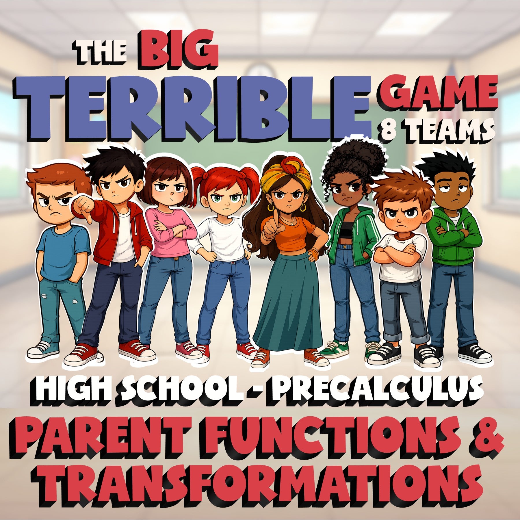 Parent Functions & Transformations BIG TERRIBLE GAME - PreCalculus Math Review