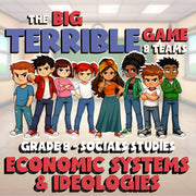 Economic Systems & Ideologies BIG TERRIBLE GAME - No Prep Grade 8 Socials Review