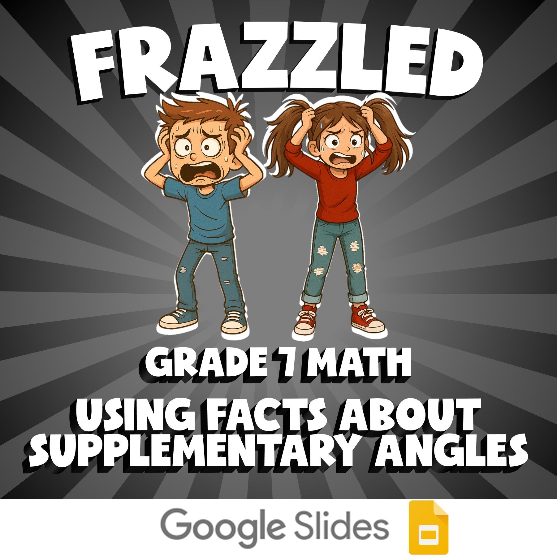 Using Facts About Supplementary Angles FRAZZLED Math Game - No Prep Grade 7