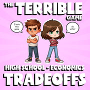 Tradeoffs THE TERRIBLE GAME - No Prep Economics Review Activity