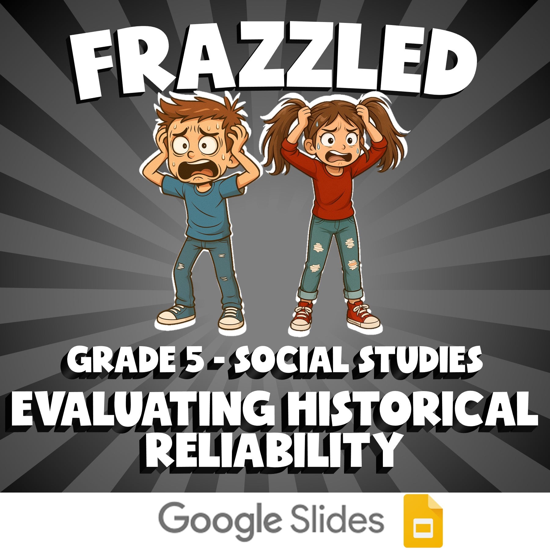 Evaluating Historical Reliability FRAZZLED Socials Game - No Prep Grade 5 Review