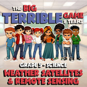 Weather Satellites & Remote Sensing BIG TERRIBLE GAME - Grade 5 Science Review