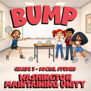 Washington Maintaining Unity BUMP Socials Game - No Prep Grade 5 Review Activity