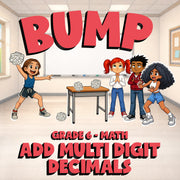 Add Multi Digit Decimals BUMP Math Game - No Prep Grade 6 Review Activity