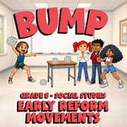 Early Reform Movements BUMP Socials Game - No Prep Grade 8 Review Activity