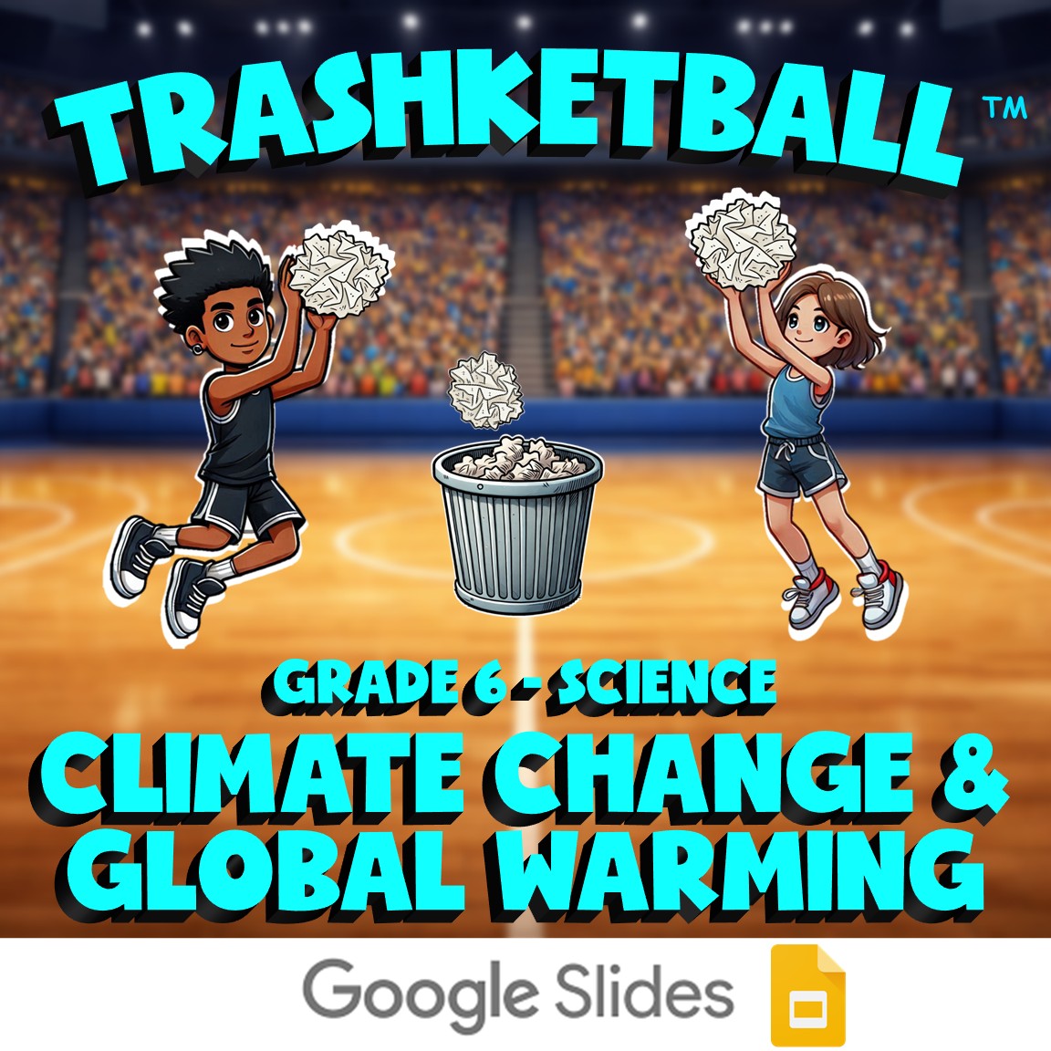 Climate Change & Global Warming TRASHKETBALL Science Game - No Prep Grade 6