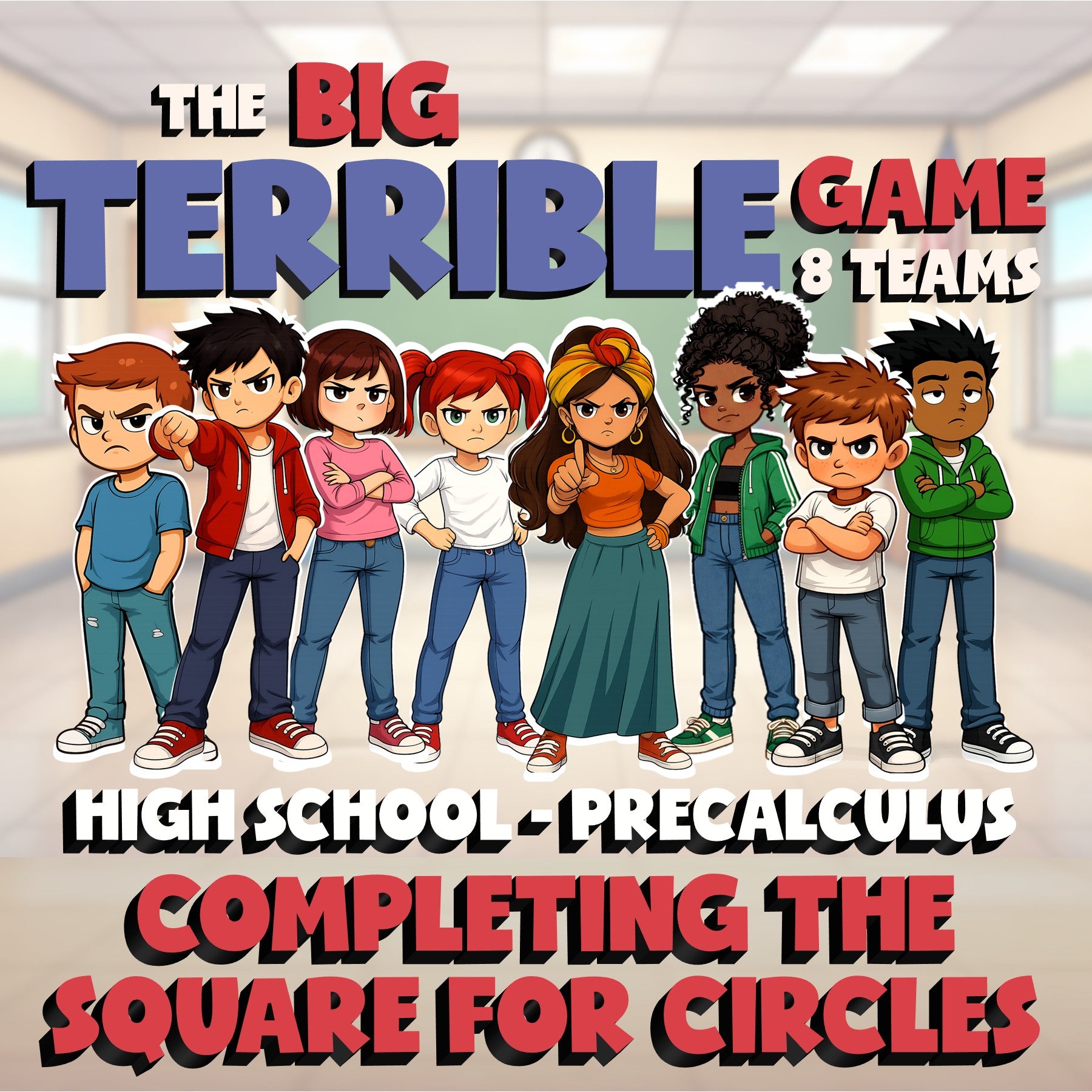 Completing the Square for Circles BIG TERRIBLE GAME - PreCalculus Math Review