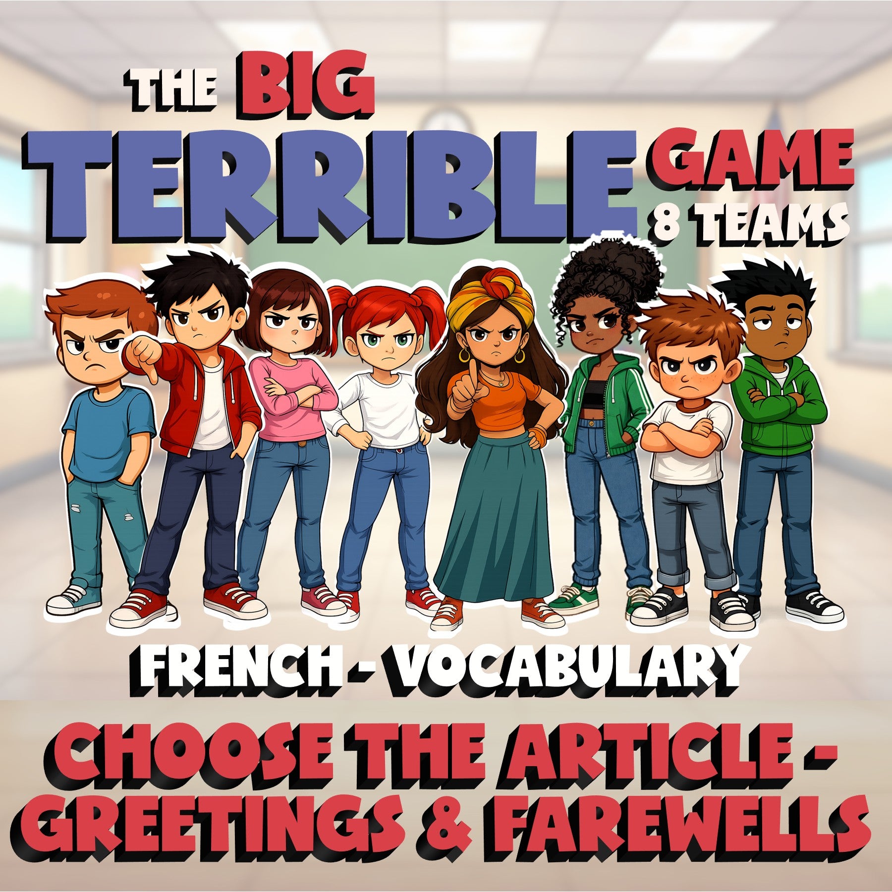 Choose The Article - Greetings & Farewells BIG TERRIBLE GAME - French Exercise
