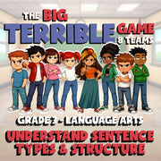 Understand Sentence Types & Structure BIG TERRIBLE GAME - Grade 3 ELA Review