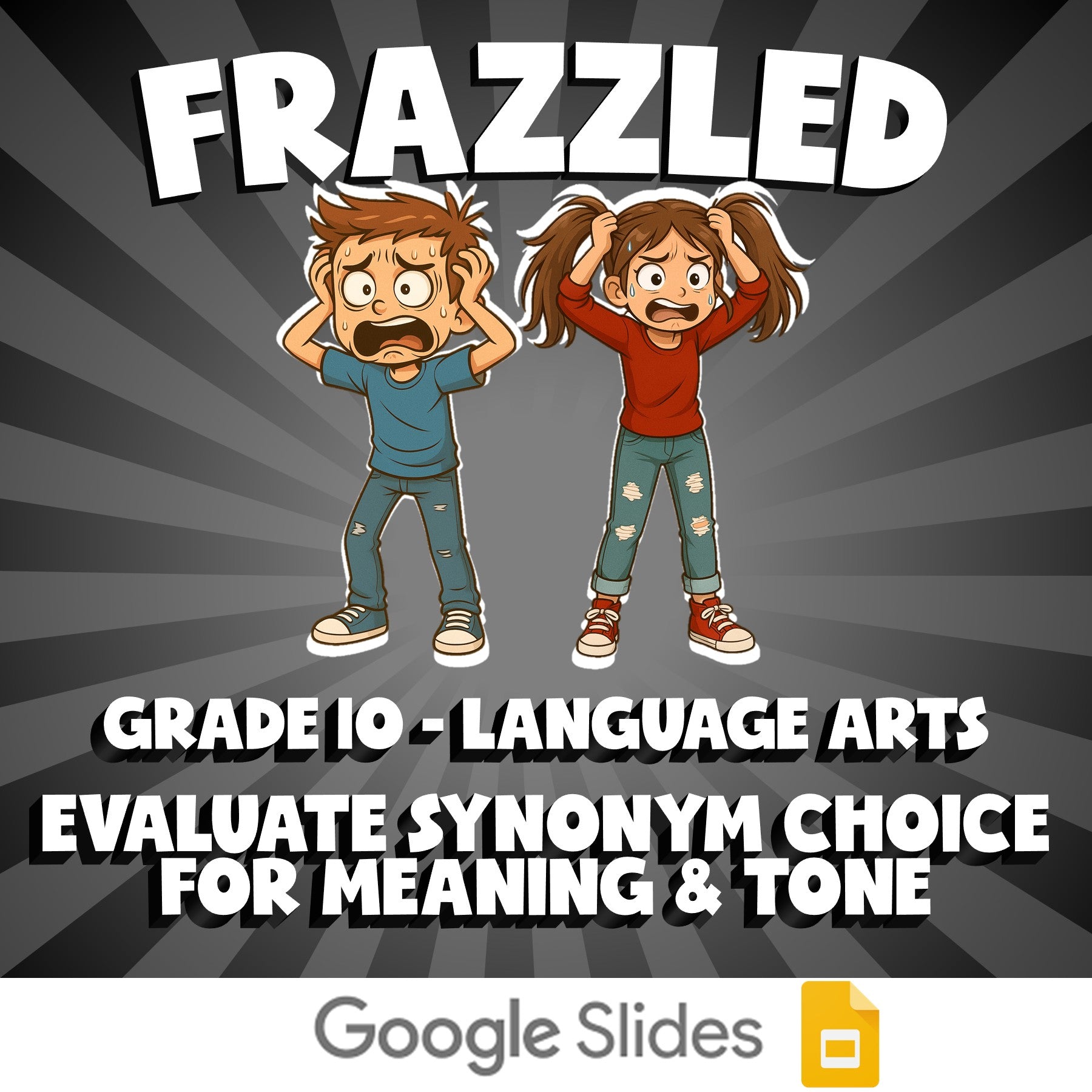 Evaluate Synonym Choice for Meaning & Tone FRAZZLED ELA Game - No Prep Grade 10