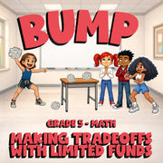 Making Tradeoffs with Limited Funds BUMP Math Game - No Prep Grade 5 Review