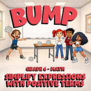 Simplify Expressions with Positive Terms BUMP Math Game - No Prep Grade 6 Review