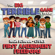 First Amendment Freedoms BIG TERRIBLE GAME - No Prep Civics Review Activity
