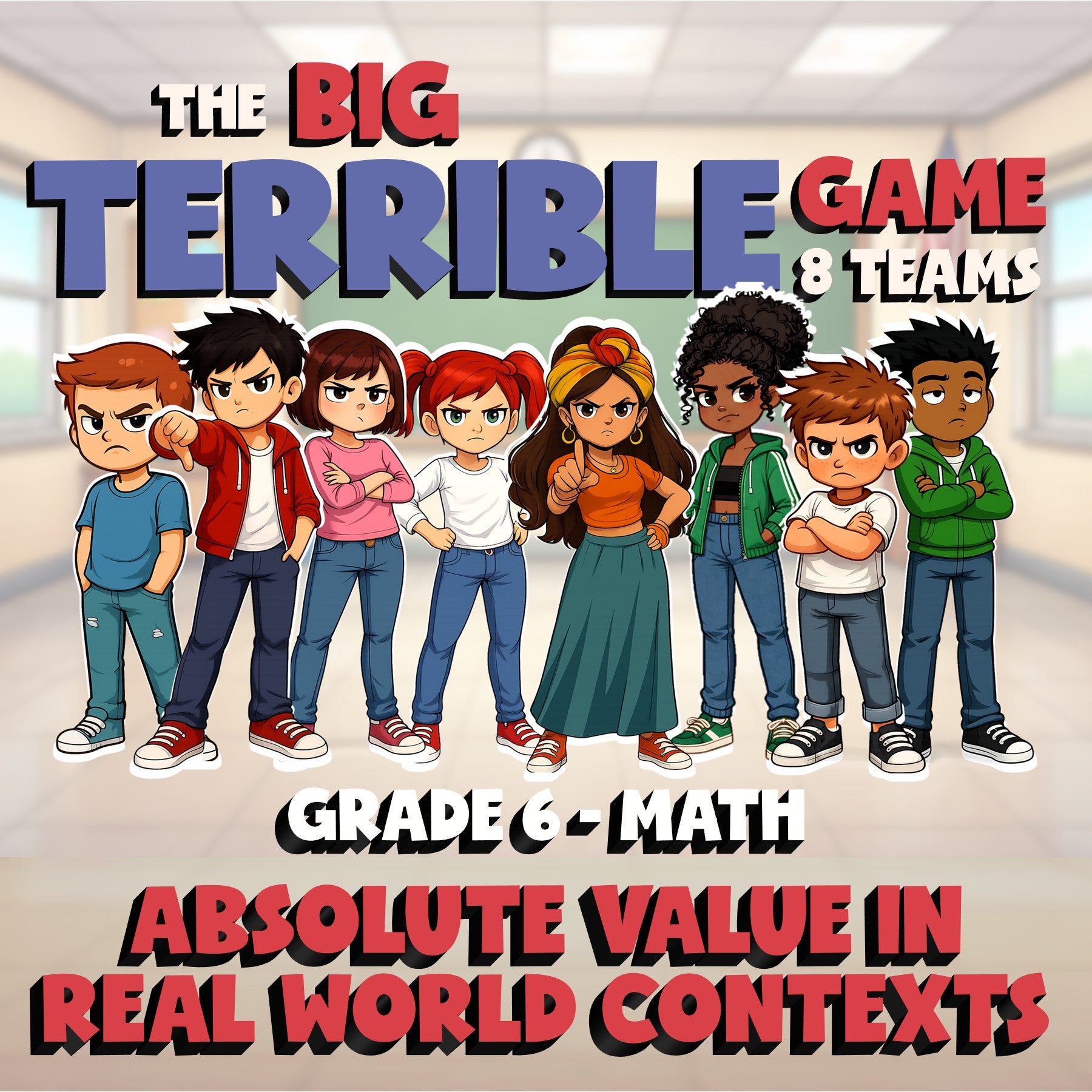 Absolute Value in Real World Contexts BIG TERRIBLE GAME - Grade 6 Math Review