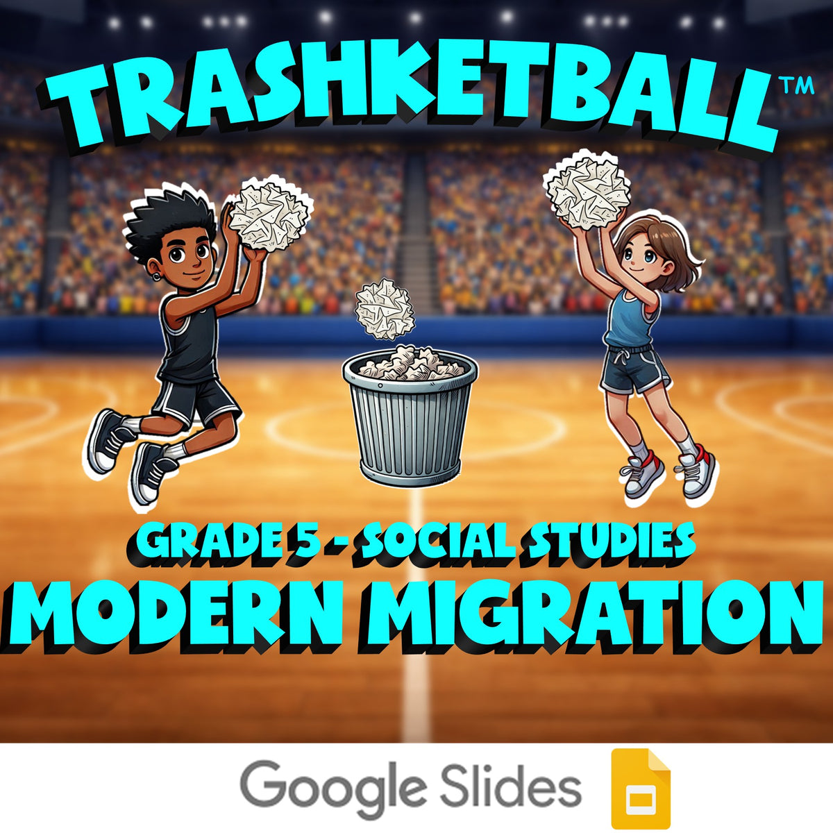 Modern Migration TRASHKETBALL Socials Game - No Prep Grade 5 Review Activity