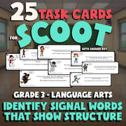 Identify Signal Words That Show Structure SCOOT TASK CARDS ELA Game - Grade 3