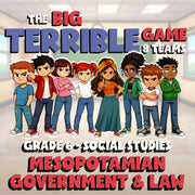 Mesopotamian Government & Law BIG TERRIBLE GAME - No Prep Grade 6 Socials Review