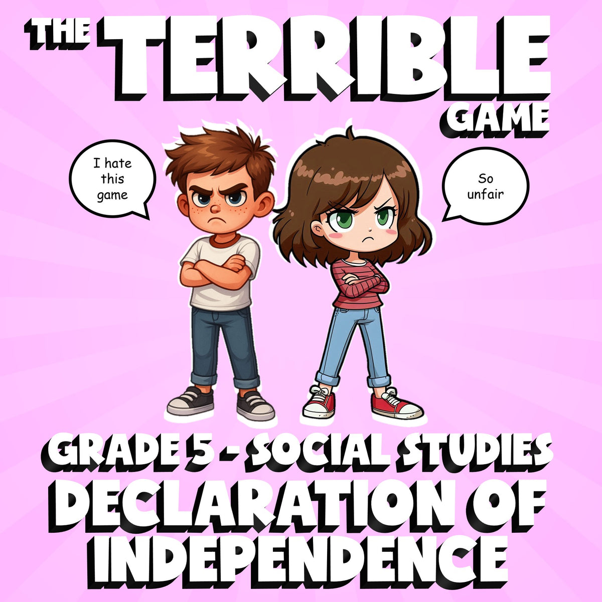 Declaration of Independence THE TERRIBLE GAME - No Prep Grade 5 Socials Review